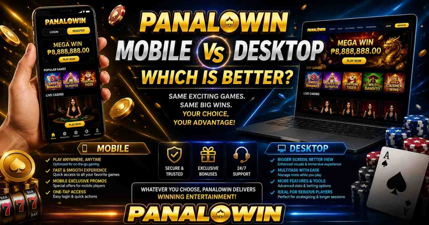 Panalowin-Mobile-vs-Desktop-–-Which-is-Better